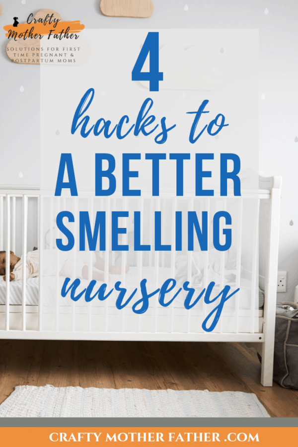 2 Things That Will Make Your Nursery Always Smell Fresh