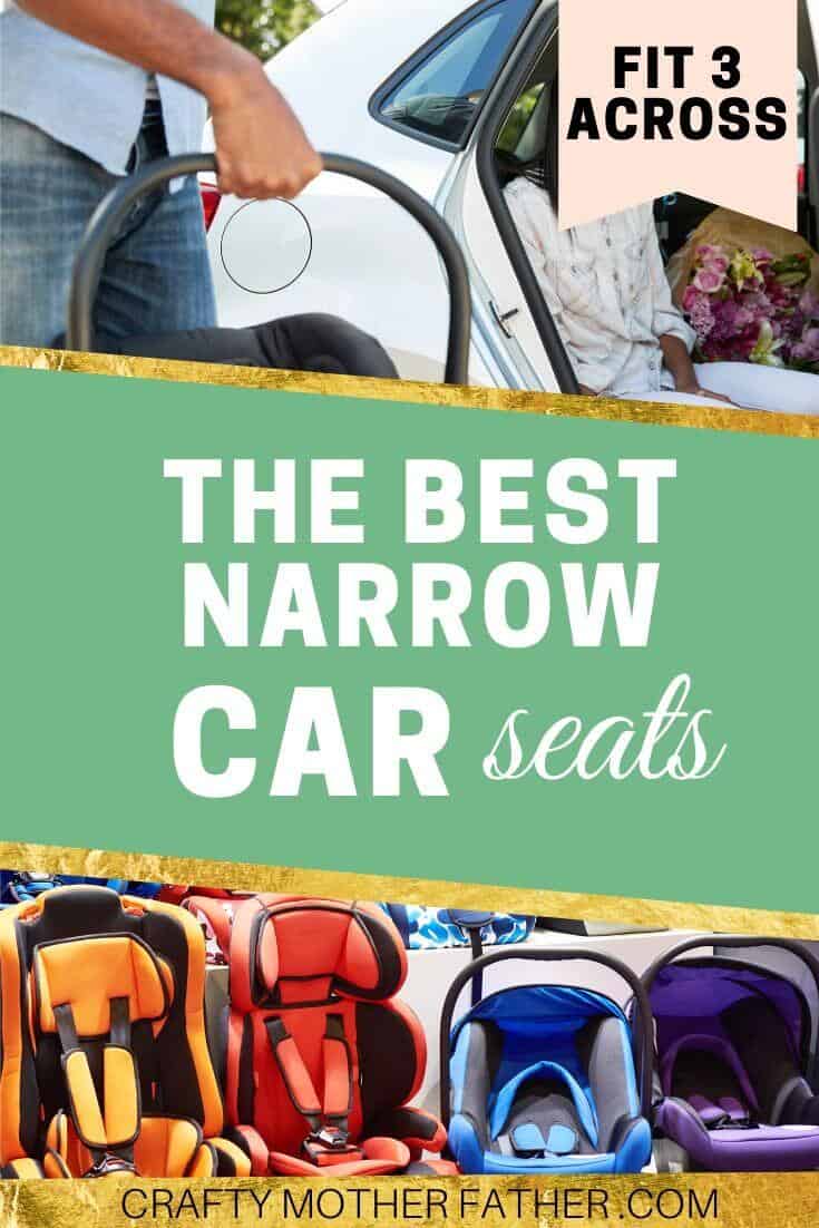 Best Narrow Car Seats That Are Slim And Safe For 3in1 Row 2024