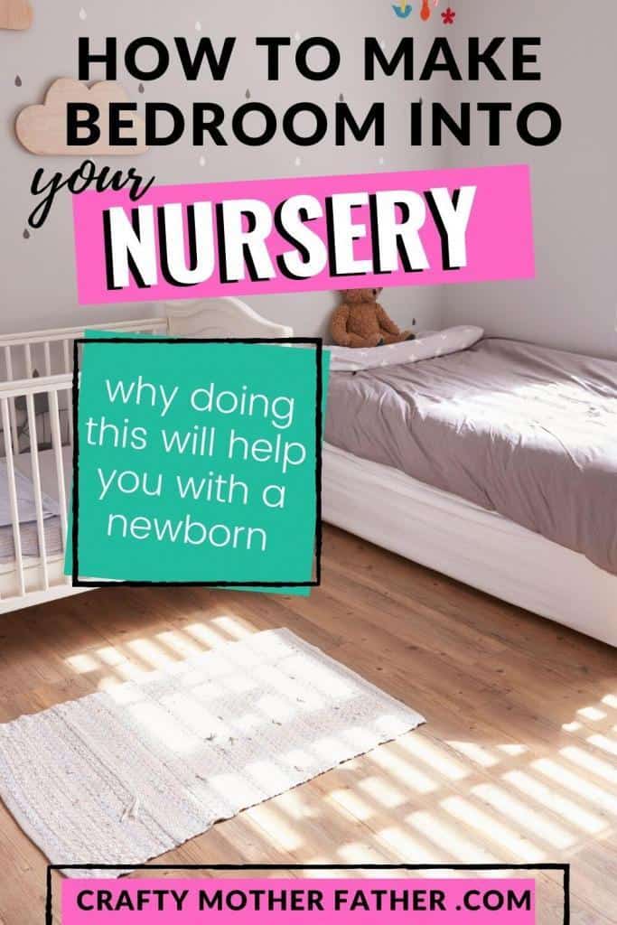 how to make a nursery in your bedroom